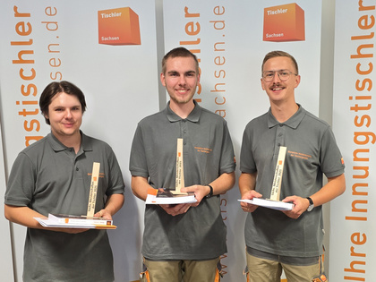 Sieger der Sächsischen Meisterschaften der Tischlergesellen:Robin Tarruhn, Paul Höhne, Phil-Noah Schörner (v.l.n.r.) 